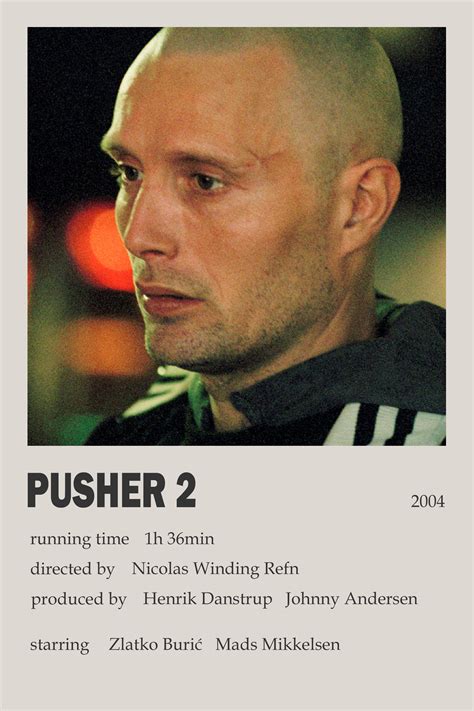 Pusher 2 movie poster | Movie posters, Pushers, Movie covers