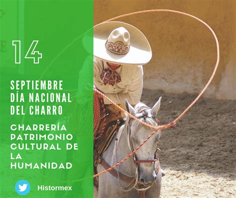 Día Nacional Del Charro Efemérides 14 De Septiembre Charrería