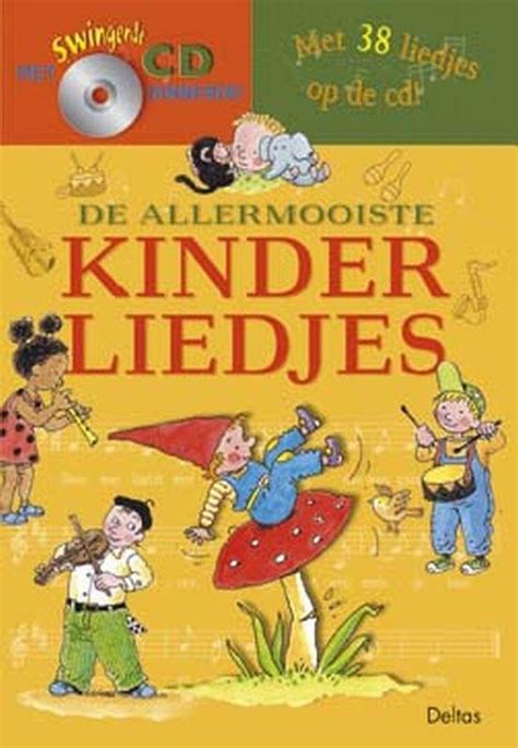 Allermooiste Kinderliedjes Met Cd Onbekend Boeken Bol