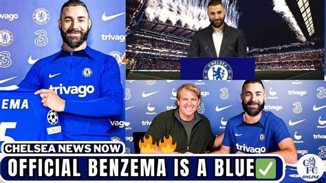 OFFICIAL All Signed Karim Benzema Is A Blue Announcement Soon Latest