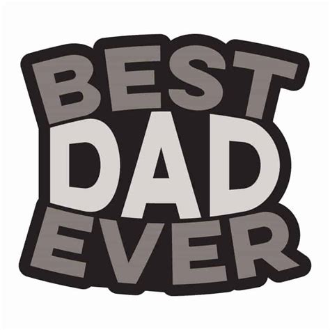 Best Dad Ever Free Svg File Love Paper Crafts