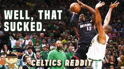 Celtics Reddit Podcast Ep 202 Well That Sucked Ep 202 Rbostonceltics