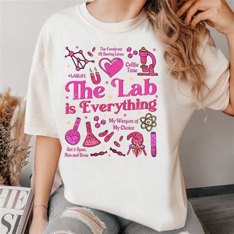 The Lab Is Everything Shirt Lab Week 2024 Tee Medical Lab Tech Shirts