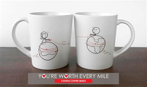 Unique His And Her Coffee Mugs Youre Worth Every Mile Couple Coffee