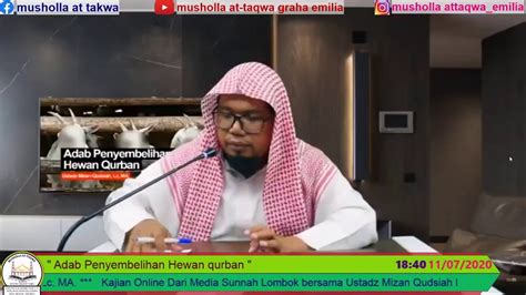 Adab Penyembelihan Hewan Qurban Ustadz Mizan Qudsiah Lc Ma Youtube