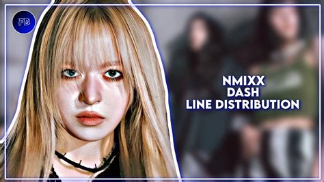 Nmixx 엔믹스 Dash Line distribution Farnat Distributions YouTube