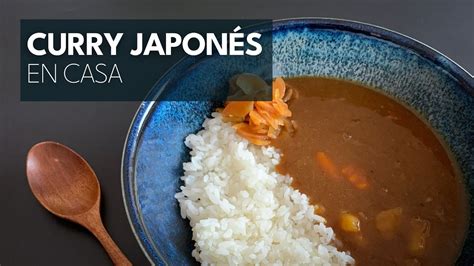 Cómo Hacer Curry JaponÉs Paso A Paso Receta Japonesa Youtube