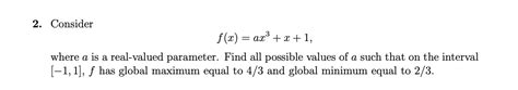 Solved 2. Consider f(x) = ax^3 + x + 1, where a is a | Chegg.com