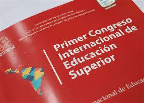 Desarrollan El Primer Congreso De Educación Superior De La Ues El