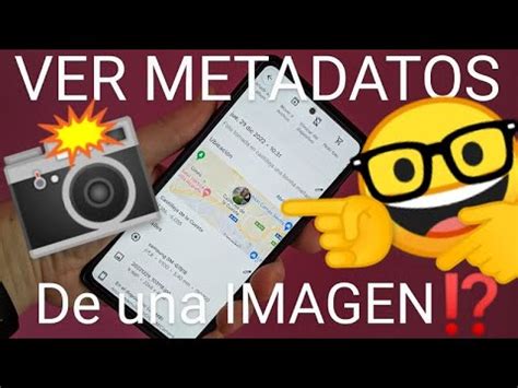 Cómo VER los METADATOS de una FOTO en iPHONE y ANDROID DATOS EXIF