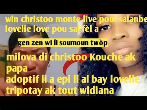 Win Christoo Monte Live Pou Lovelie Lovese Milova Ki Di Lovelie Poul