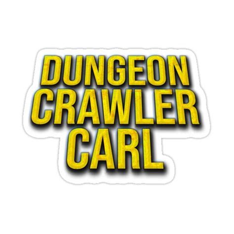 Dungeon Crawler Carl By Matt Dinniman Logo Merch Sticker For Sale By