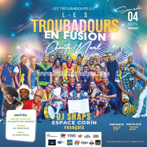 Les Troubadours en fusion Chanté Noel Agenda Belle Martinique