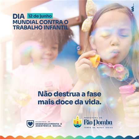 Prefeitura Municipal De Rio Pomba 12 De Junho Dia Mundial Contra O