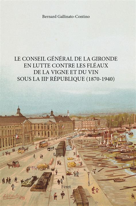 Le conseil général de la Gironde en lutte contre les fléaux de la vigne