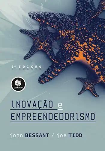 Inovação e Empreendedorismo John Bessant PDF eBook Ler Online