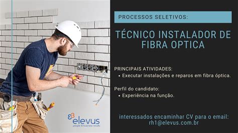 Vaga Técnico Instalador de Fibra Óptica Portal Vagas