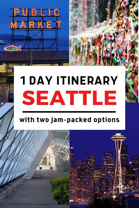 Jam Packed One Day In Seattle Itinerary Seattle Travel Washington