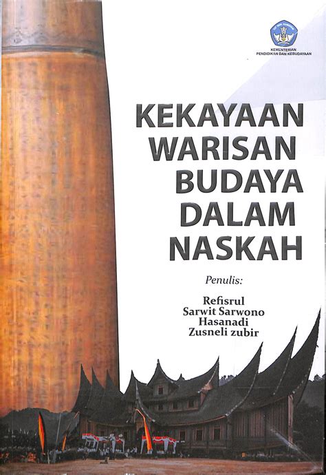 KEKAYAAN WARISAN BUDAYA DALAM NASKAH PUSTAKA BPK XII Kalimantan Barat