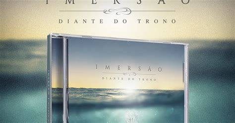 Crist O Not Cias Diante Do Trono Divulga A Capa Oficial Do Cd Imers O