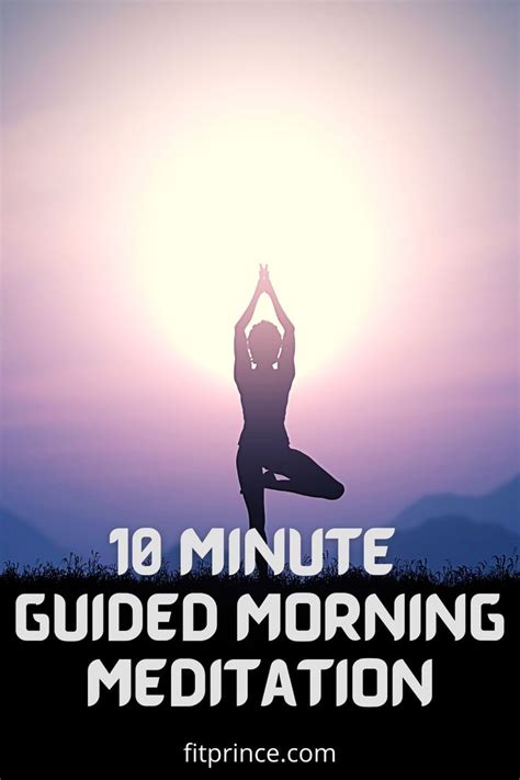 10 Minute Guided Morning Meditation