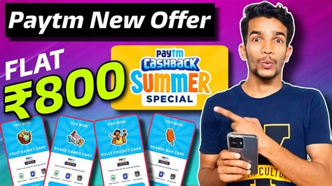 Paytm Summer Special Cashback Offer Earn Flat Per Account