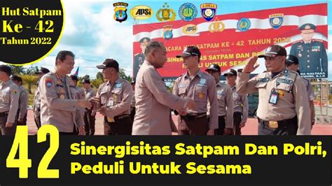 UPACARA HUT SATPAM KE 42 POLDA KALTARA SINERGISITAS SATPAM DAN POLRI