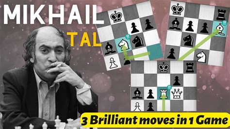 Mikhail Tal 3 Brilliant Moves In 1 Game 🔥🔥 Immortal Game Youtube