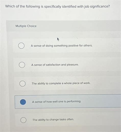 which of the following is specifically identified with job significance