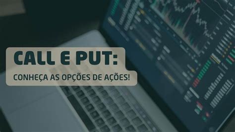 Conheça o Mercado de Opções de Ações o que é e como funciona