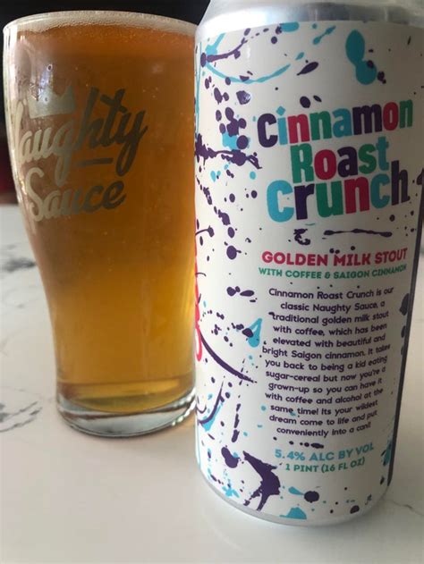 Noble Ale Works Cinnamon Roast Crunch A Cinnamon Infused Version Of Noble S Delicious Golden