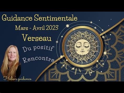 Verseau Vous Y Voyez Plus Clair Rencontre Possible Sentimental