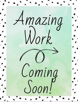 Amazing Work Coming Soon Posters Watercolor Polka Dot Student Work