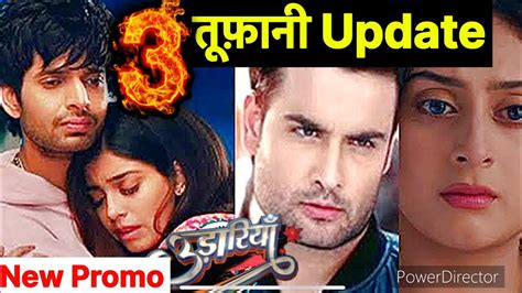 Udaariyaan Big Update Update Sartaj