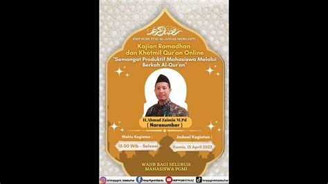 Doa Khotmil Qur An Dan Kajian Ramadhan Bersama H Ahmad Zaimin S Pd I