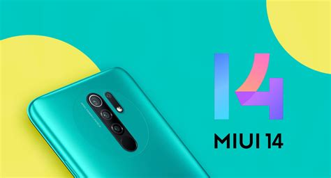 Redmi Note 9 Redmi 9 And Poco M3 Miui 14 Update Is Getting Ready