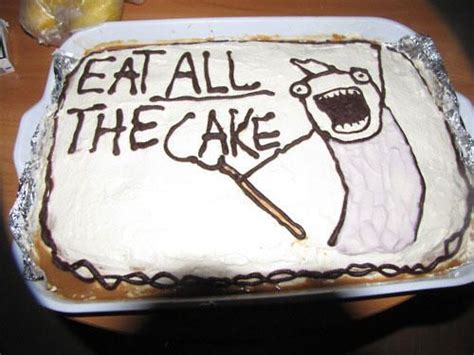 21 Hilarious Cake Messages Funny Birthday Cakes Funny Cake Let Them Eat Cake