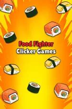 Food Fighter Clicker Games for PC