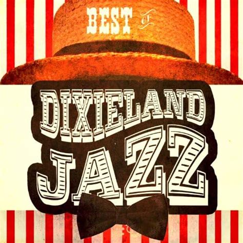 Best Of Dixieland Jazz By Various Artists On Amazon Music Uk