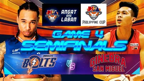 GAME 4 SEMIS LIVE PBA GINEBRA VS MERALCO BOLTS LIVE SCORE