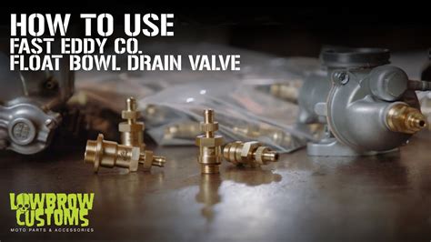 How To Use Fast Eddy Co Float Bowl Drain Valve On A S S Super E G