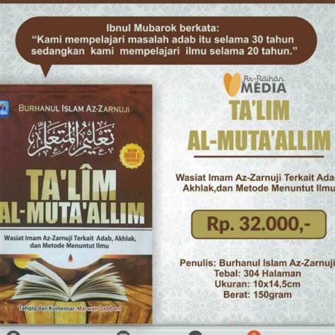 Jual TA LIM AL MUTA ALLIM Wasiat Imam Az Zarnuji Terkait Adab Akhlak