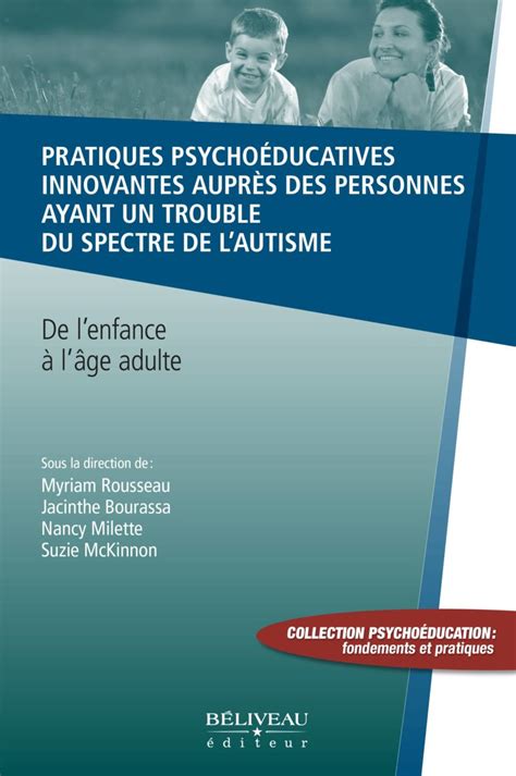 Approche systémique appliquée à la psychoéducation Béliveau Éditeur