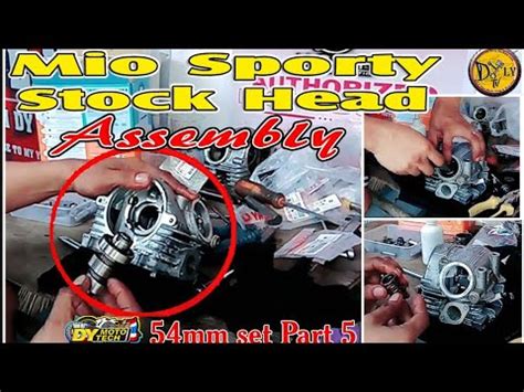 Paano Mag Assemble Ng Stock Head Mio Sporty Stock Head Assembly