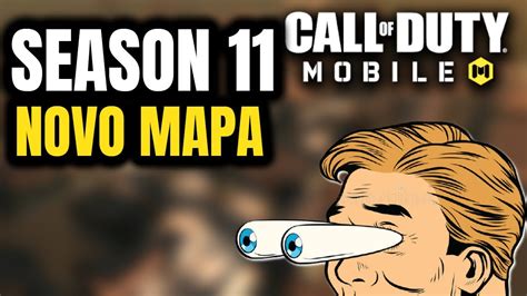 SEASON 11 NOVO MAPA POSSIVEL CALL OF DUTY MOBILE YouTube