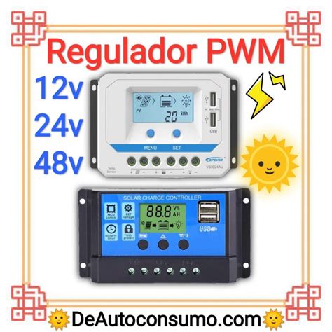 Reguladores Fotovoltaicos Oferta Regulador Carga Solar Pwm O Mppt