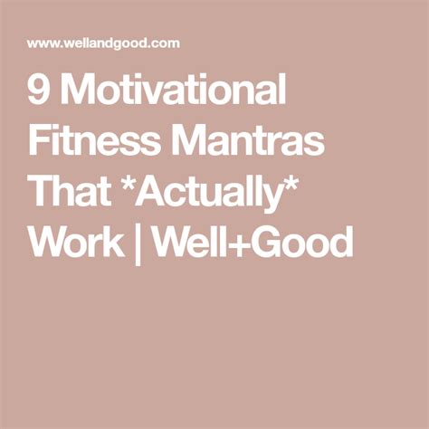 It Might Sound Cheesy But These 9 Fitness Mantras Really Rev Up My