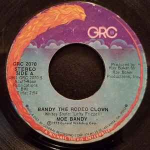 Moe Bandy – Bandy The Rodeo Clown (1975, PRC Richmond Pressing, Vinyl ...