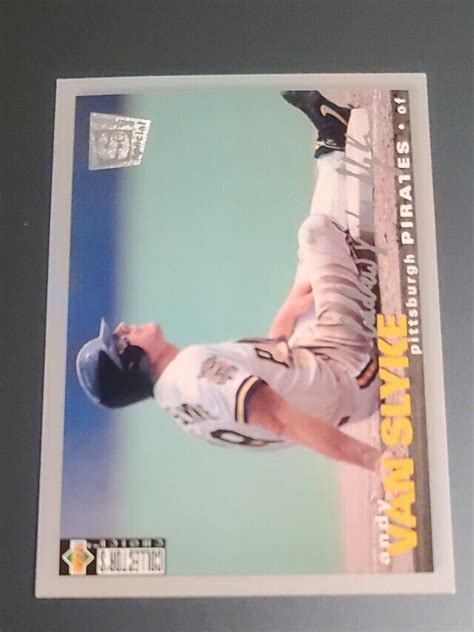 Andy Van Slyke Pittsburgh Pira 1995 Collector S Choice SE Silver Sig