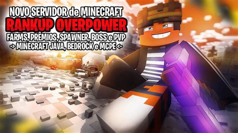 Novo Servidor De Rankup Overpower Para Minecraft Java E Bedrock